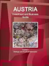 Austria Investment and Business Guide Volume 1 Strategic and Practical Information cover