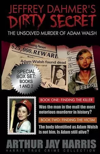 The Unsolved Murder of Adam Walsh cover