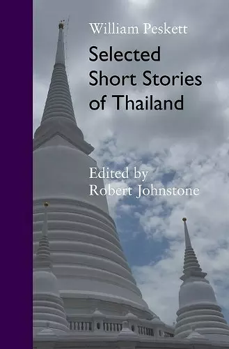 Selected Short Stories Of Thailand cover