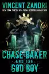 Chase Baker and the God Boy cover