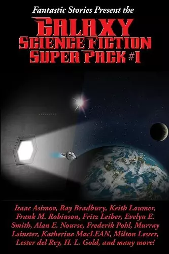 Fantastic Stories Present the Galaxy Science Fiction Super Pack #1 cover