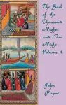 The Book of the Thousand Nights and One Night Volume 1 cover