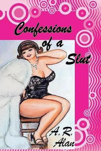 Confessions of a Slut cover