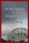 In the Shadow of the Wonder Wheel cover