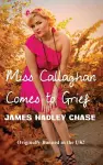 Miss Callaghan Comes to Grief cover