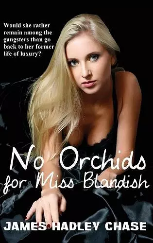 No Orchids for Miss Blandish cover