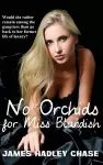 No Orchids for Miss Blandish cover