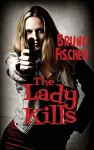 The Lady Kills cover