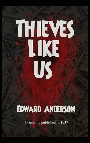 Thieves Like Us cover