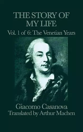 The Story of my Life Vol. 1 The Venetian Years cover