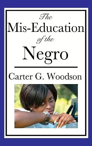 The Mis-Education of the Negro cover