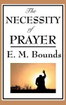 The Necessity of Prayer cover