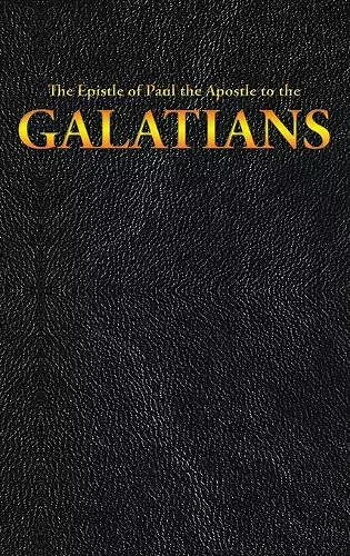 The Epistle of Paul the Apostle to the GALATIANS cover