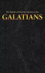 The Epistle of Paul the Apostle to the GALATIANS cover