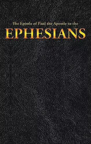 The Epistle of Paul the Apostle to the EPHESIANS cover