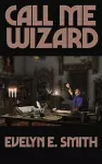 Call Me Wizard cover