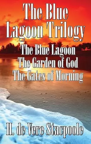 The Blue Lagnoon Trilogy cover