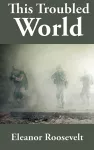 This Troubled World cover