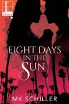 Eight Days in the Sun cover