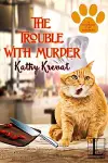 The Trouble with Murder cover