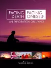 Facing Death, Facing Oneself cover