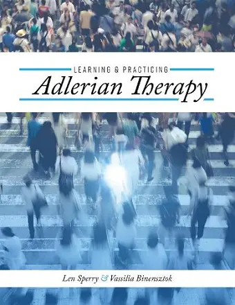 Learning and Practicing Adlerian Therapy cover