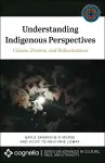 Understanding Indigenous Perspectives cover