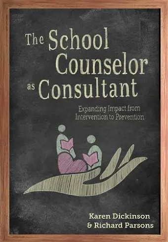 The School Counselor As Consultant cover