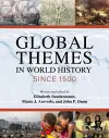 Global Themes in World History Since 1500 cover