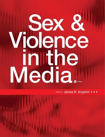 Sex and Violence in the Media cover