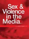 Sex and Violence in the Media cover