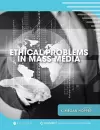 Ethical Problems in Mass Media cover