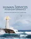The Human Services Internship Experience cover