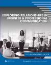 Exploring Relationships in Business and Professional Communication cover
