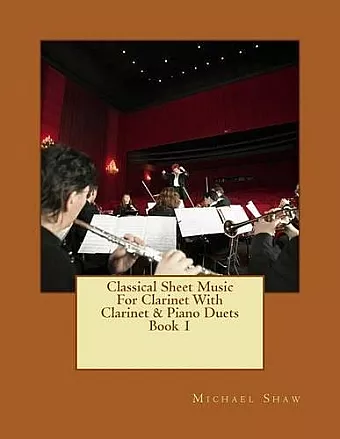 Classical Sheet Music For Clarinet With Clarinet & Piano Duets Book 1 cover