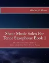 Sheet Music Solos For Tenor Saxophone Book 1 cover