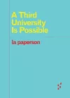 A Third University Is Possible cover