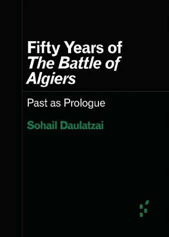 Fifty Years of "the Battle of Algiers" cover