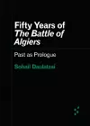 Fifty Years of "the Battle of Algiers" cover