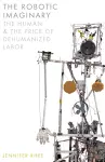 The Robotic Imaginary cover