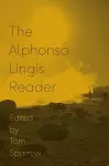 The Alphonso Lingis Reader cover