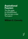 Aspirational Fascism cover