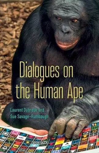 Dialogues on the Human Ape cover