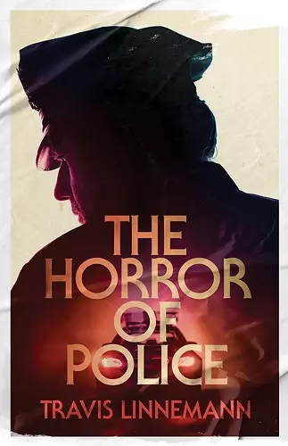 The Horror of Police cover