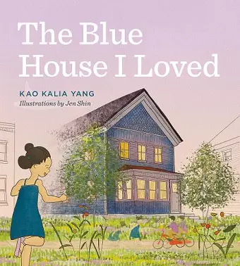 The Blue House I Loved cover