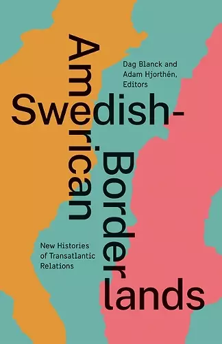 Swedish-American Borderlands cover