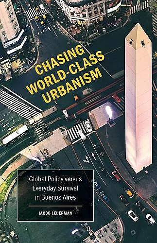 Chasing World-Class Urbanism cover