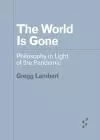 The World Is Gone cover