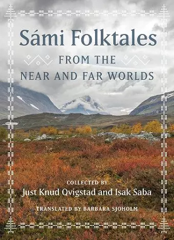 Sámi Folktales from the Near and Far Worlds cover
