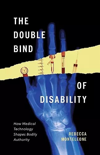 The Double Bind of Disability cover
